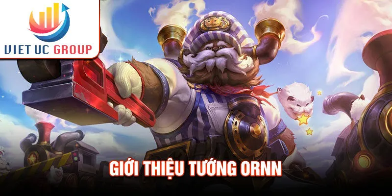 Giới thiệu tướng ornn