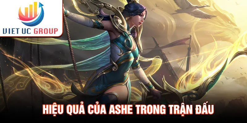 Hiệu quả của Ashe trong trận đấu