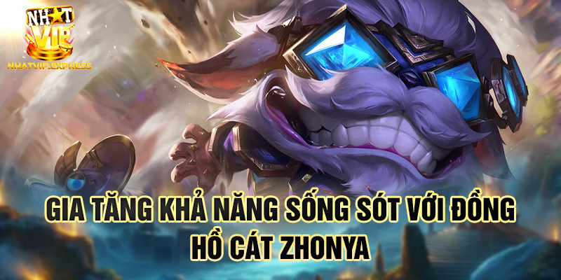 Gia tăng khả năng sống sót với đồng hồ cát zhonya